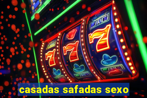 casadas safadas sexo